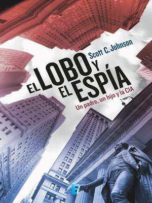 cover image of El lobo y el espía